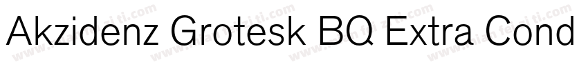 Akzidenz Grotesk BQ Extra Conde Bol字体转换